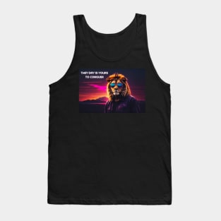 The day is YOURS to conquer Tank Top